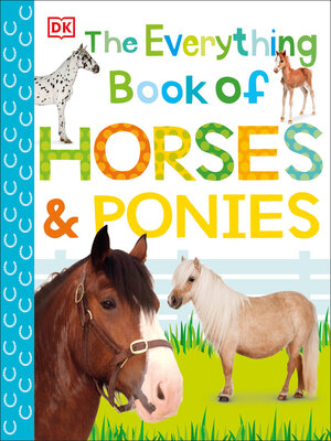 cover image of The Everything Book of Horses and Ponies